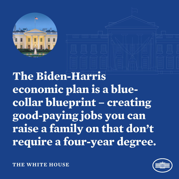 Plakat mit einem Bild des Weißen Hauses und Text, der den Biden-Harris-Wirtschaftsplan als eine Initiative für blaue Kragenjobs bewirbt.