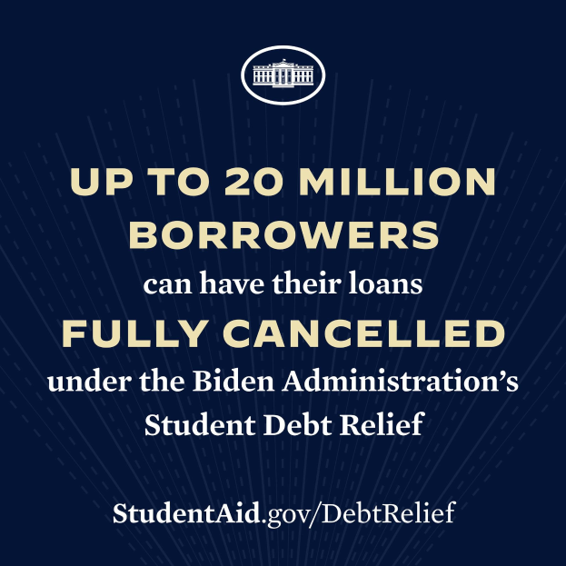 Plakat mit Text und Logo, das besagt: "Bis zu 20 Millionen Kreditnehmer können ihre Kredite unter dem Schuldenentlastungsprogramm der Biden-Regierung completely cancelled werden."