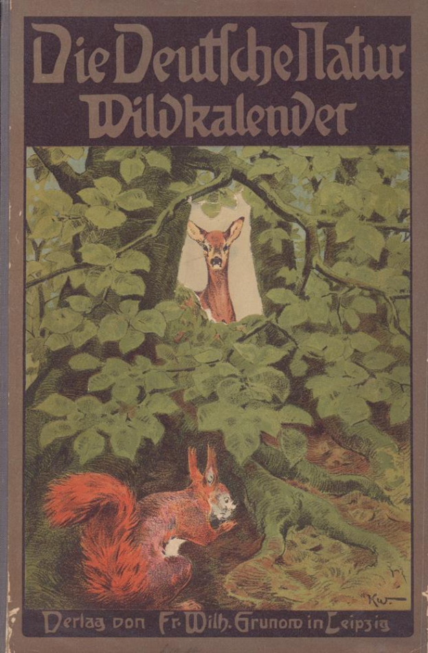 Ein Buch mit einem Cover, das ein Reh und einen Eichhörnchen in einem Wald zeigt, mit dem Titel "Die Deutsches Hatur Wildkalender".