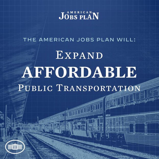 Plakat mit einem Zug auf Eisenbahnschienen mit mehreren Menschen in der Nähe, das 'The American Jobs Plan Will Expand Affordable Public Transportation.' bewirbt.